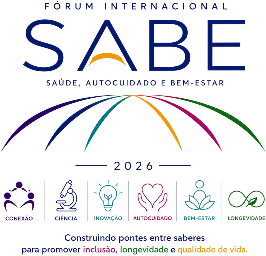 Fórum Internacional SABE 2026: Saúde, Autocuidado e Bem-Estar