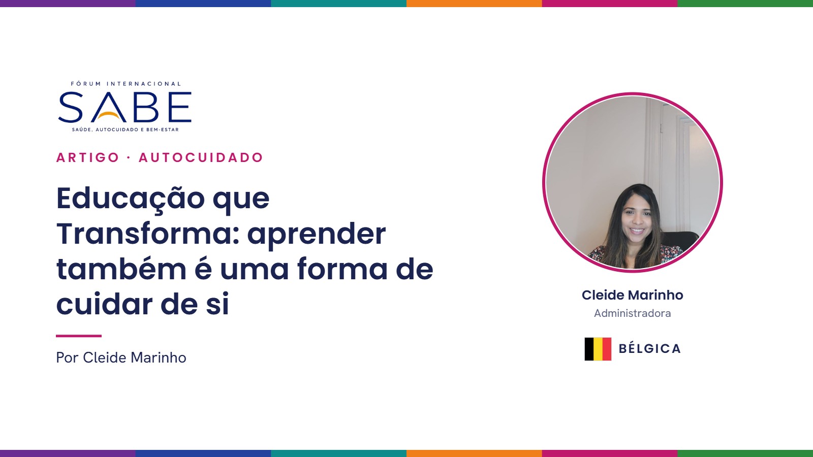 Educação que Transforma: aprender também é uma forma de cuidar de si