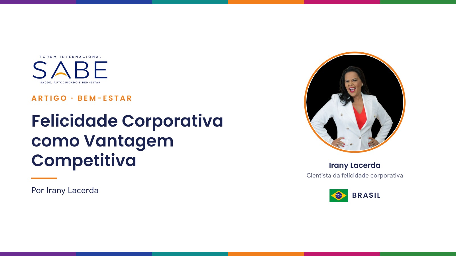 Felicidade Corporativa como Vantagem Competitiva